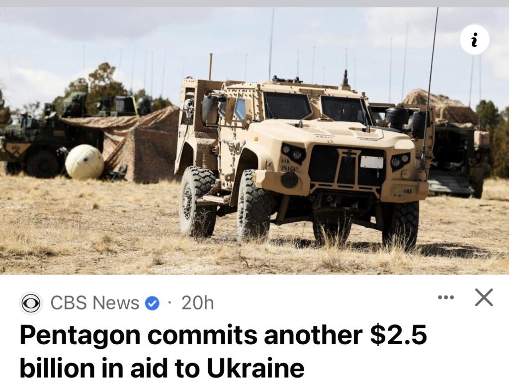 Pentagon Gives Ukraine another 2.5 Billion